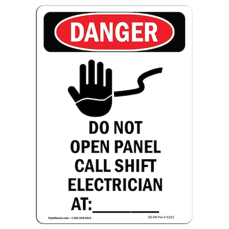 OSHA Danger Sign, Do Not Open Panel Call, 10in X 7in Decal